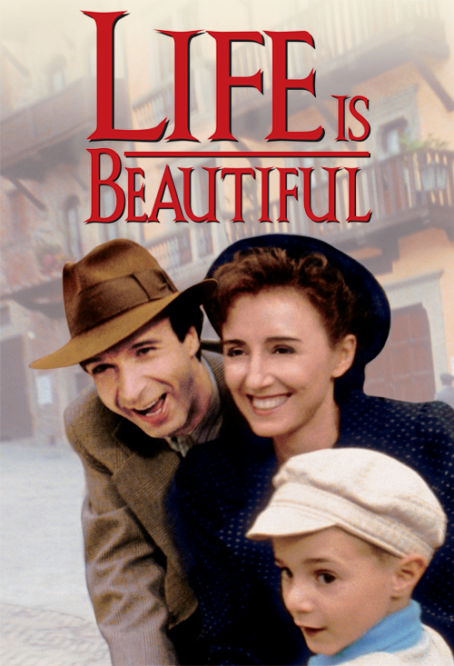 Life Is Beautiful (La Vita E Bella)