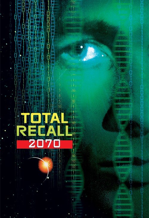 Total Recall 2070