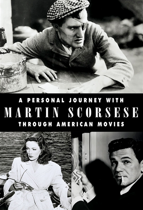 A Personal Journey With Martin Scorsese Through American Movies