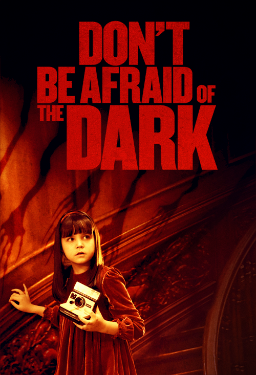 Don't Be Afraid Of The Dark